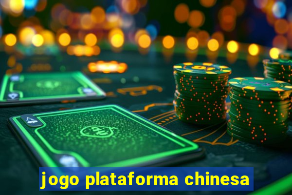 jogo plataforma chinesa